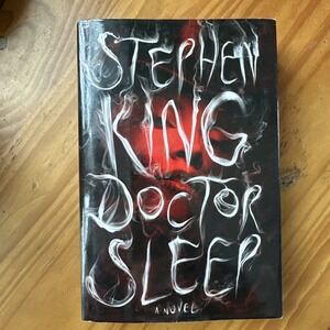 Doctor Sleep : A Novel by Stephen King (2013, Hardcover) 1st Shcribner Ed